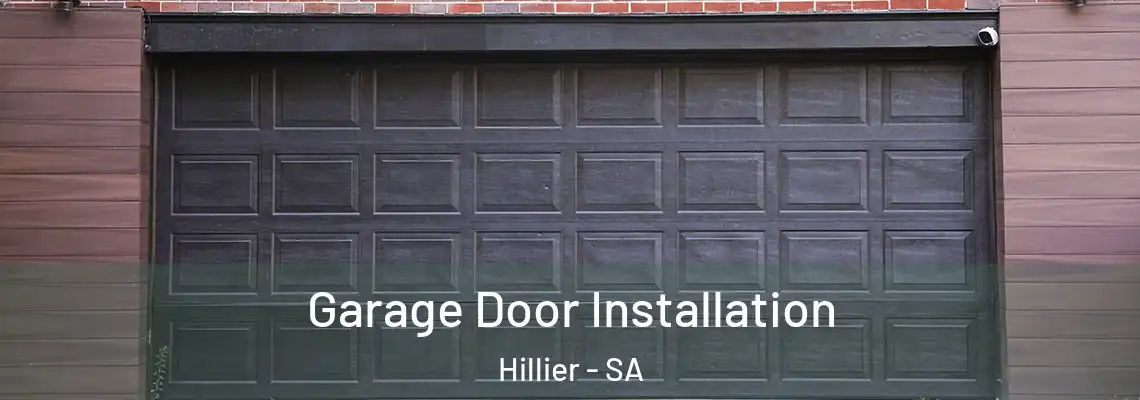  Garage Door Installation Hillier - SA