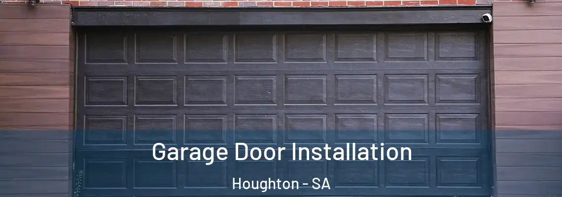 Garage Door Installation Houghton - SA