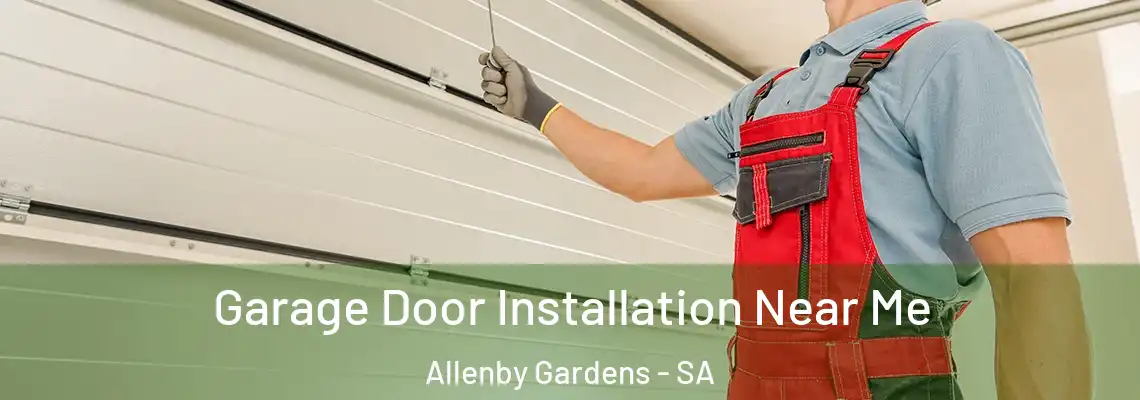  Garage Door Installation Near Me Allenby Gardens - SA