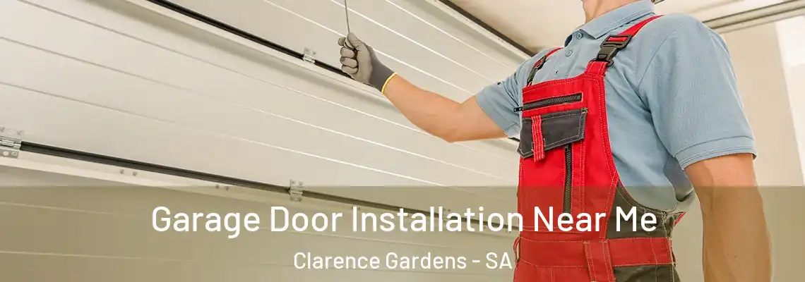  Garage Door Installation Near Me Clarence Gardens - SA