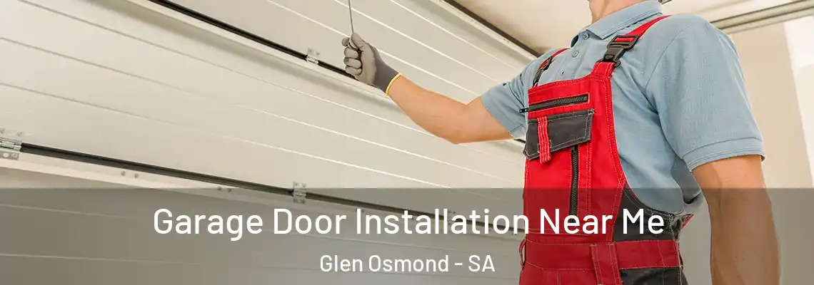  Garage Door Installation Near Me Glen Osmond - SA