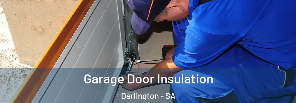  Garage Door Insulation Darlington - SA