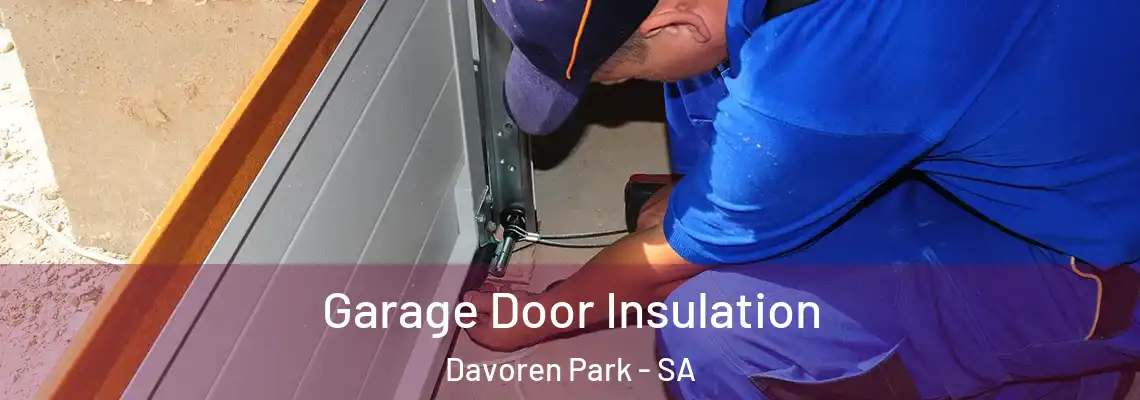  Garage Door Insulation Davoren Park - SA