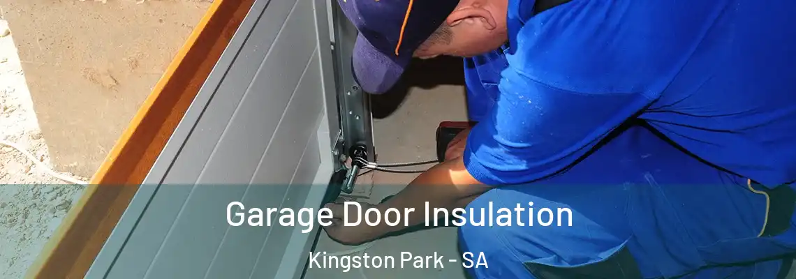  Garage Door Insulation Kingston Park - SA