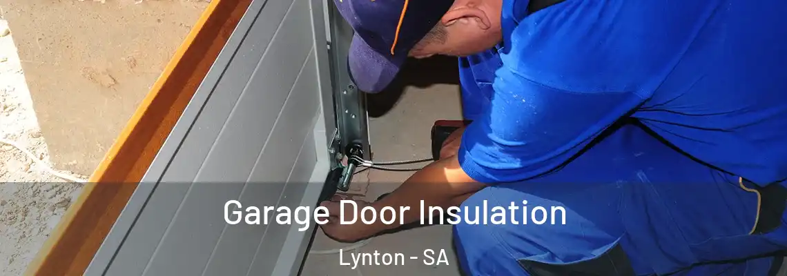  Garage Door Insulation Lynton - SA