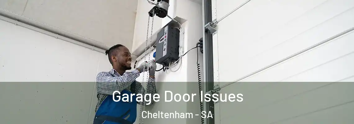 Garage Door Issues Cheltenham - SA