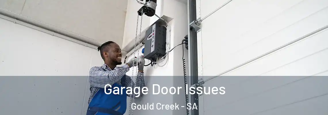  Garage Door Issues Gould Creek - SA