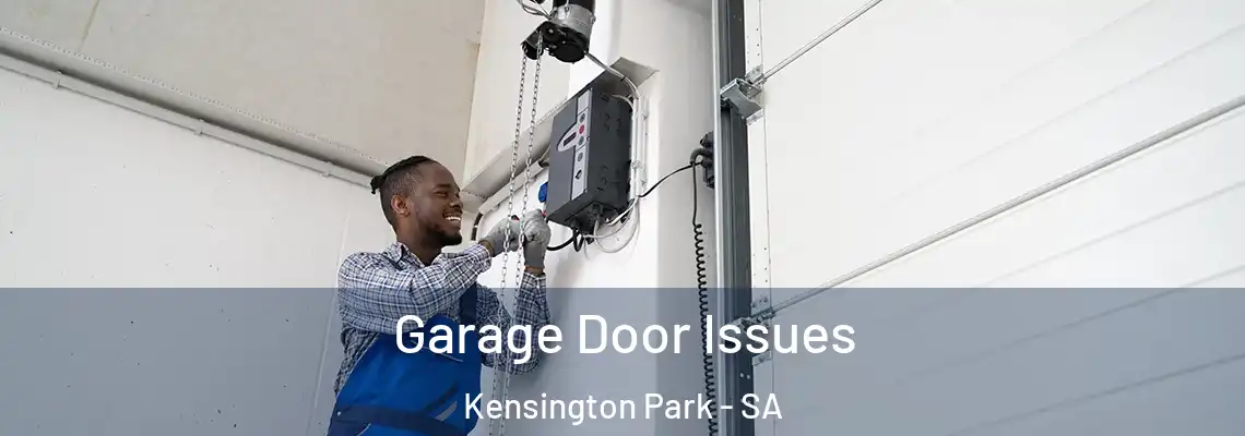  Garage Door Issues Kensington Park - SA