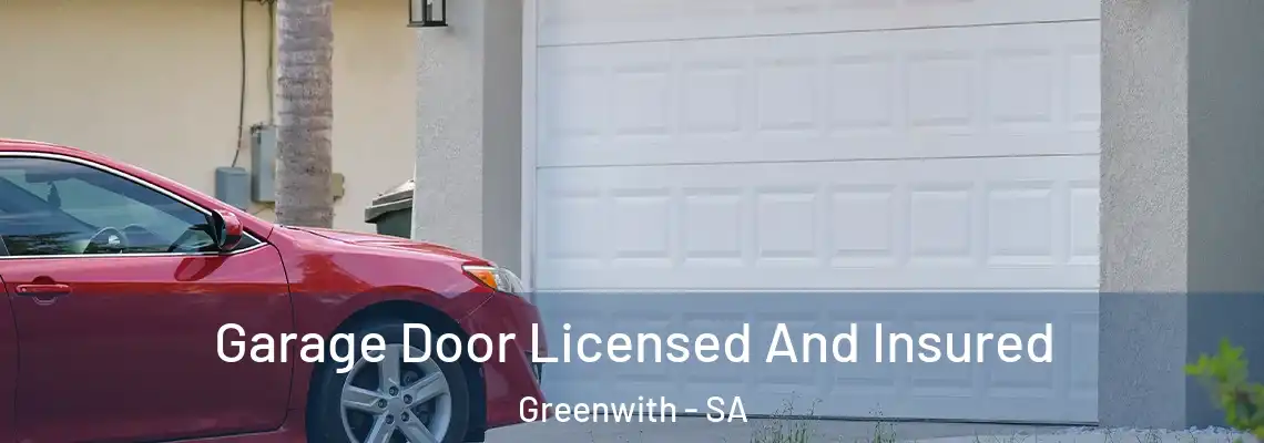  Garage Door Licensed And Insured Greenwith - SA