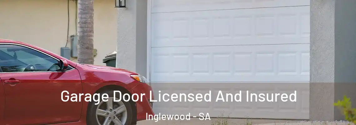  Garage Door Licensed And Insured Inglewood - SA