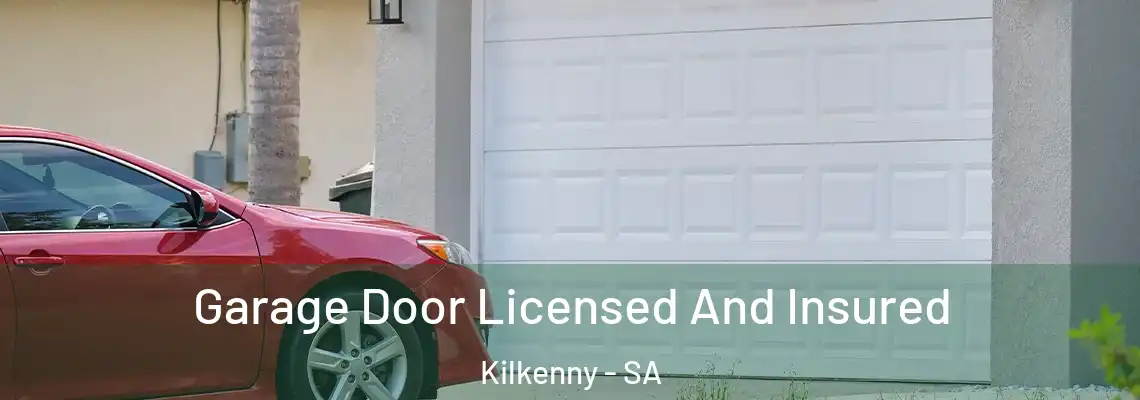  Garage Door Licensed And Insured Kilkenny - SA