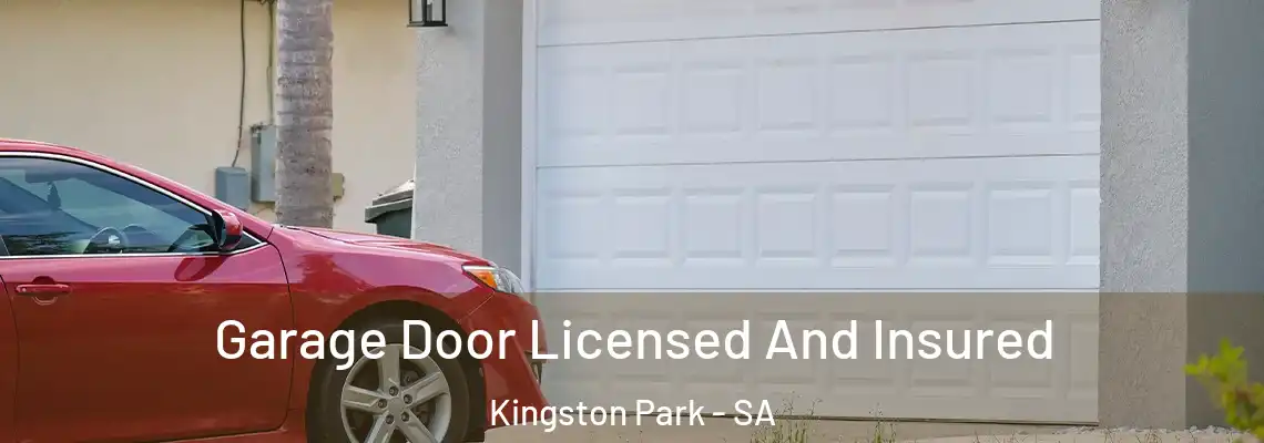 Garage Door Licensed And Insured Kingston Park - SA