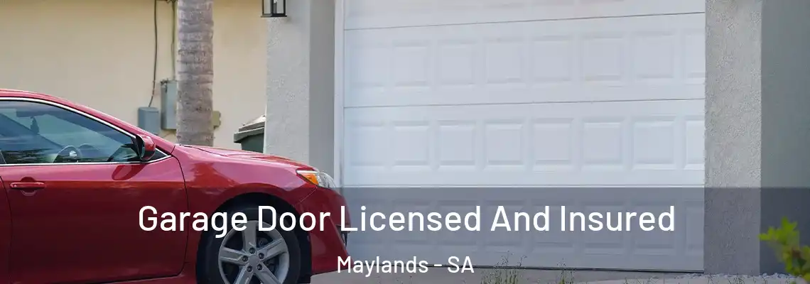  Garage Door Licensed And Insured Maylands - SA