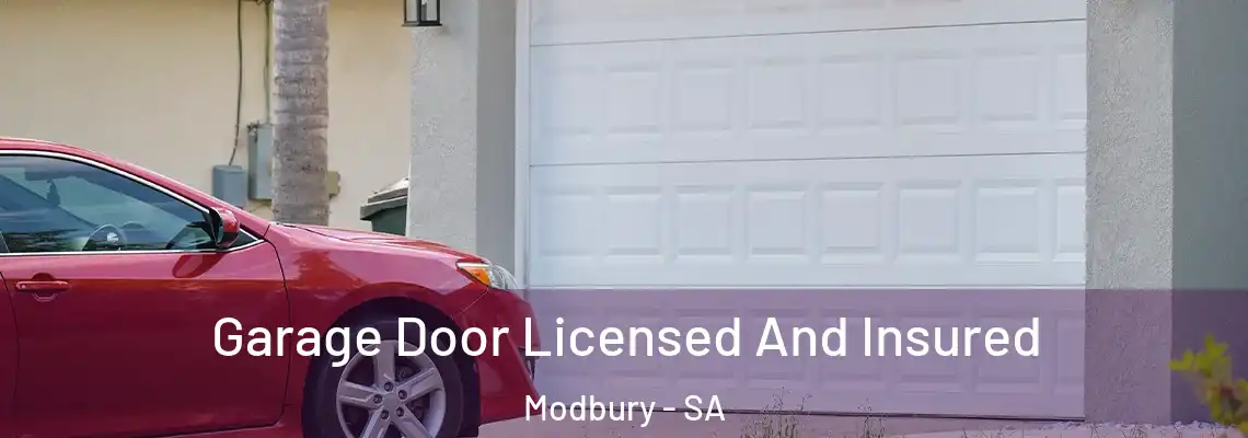 Garage Door Licensed And Insured Modbury - SA