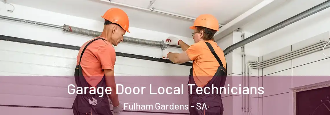  Garage Door Local Technicians Fulham Gardens - SA