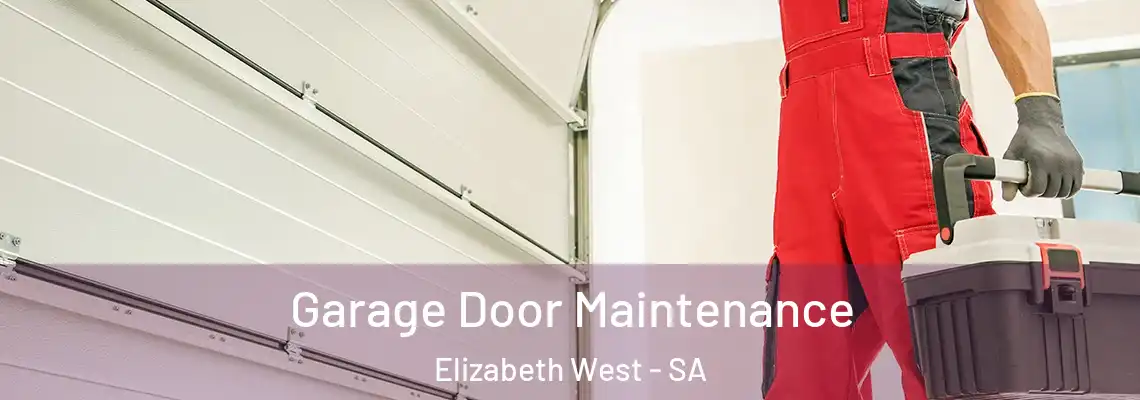  Garage Door Maintenance Elizabeth West - SA