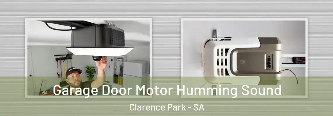  Garage Door Motor Humming Sound Clarence Park - SA