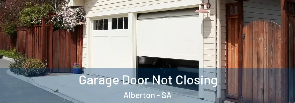  Garage Door Not Closing Alberton - SA