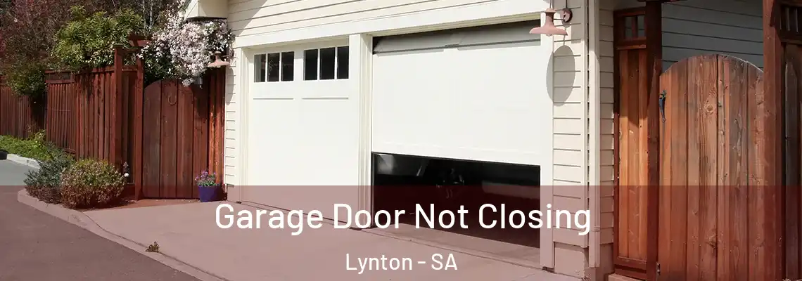  Garage Door Not Closing Lynton - SA