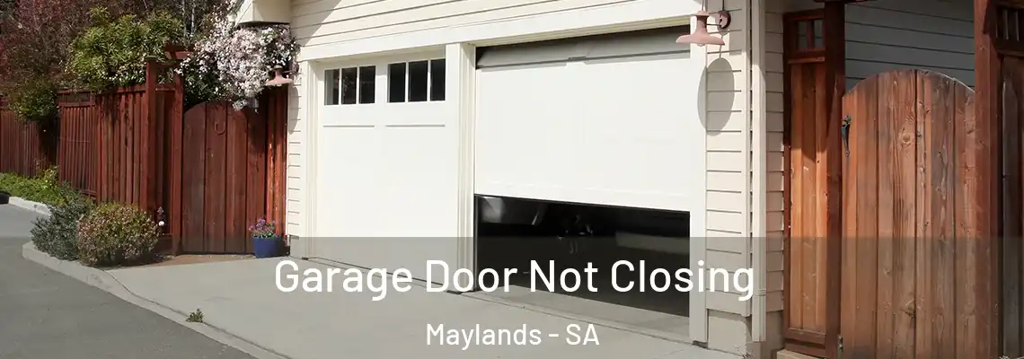  Garage Door Not Closing Maylands - SA