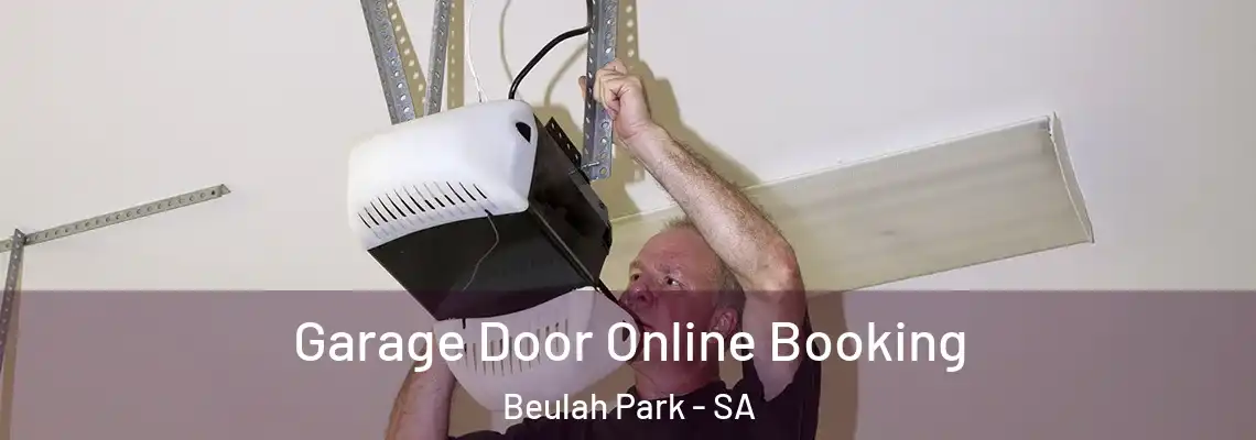 Garage Door Online Booking Beulah Park - SA