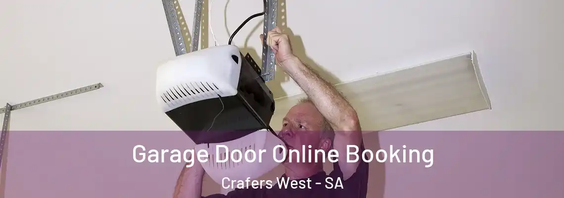  Garage Door Online Booking Crafers West - SA