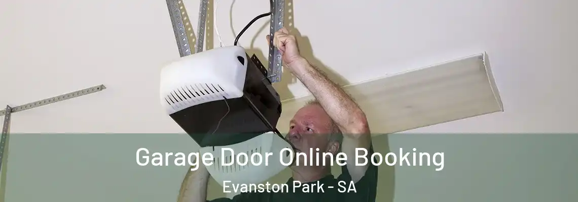  Garage Door Online Booking Evanston Park - SA