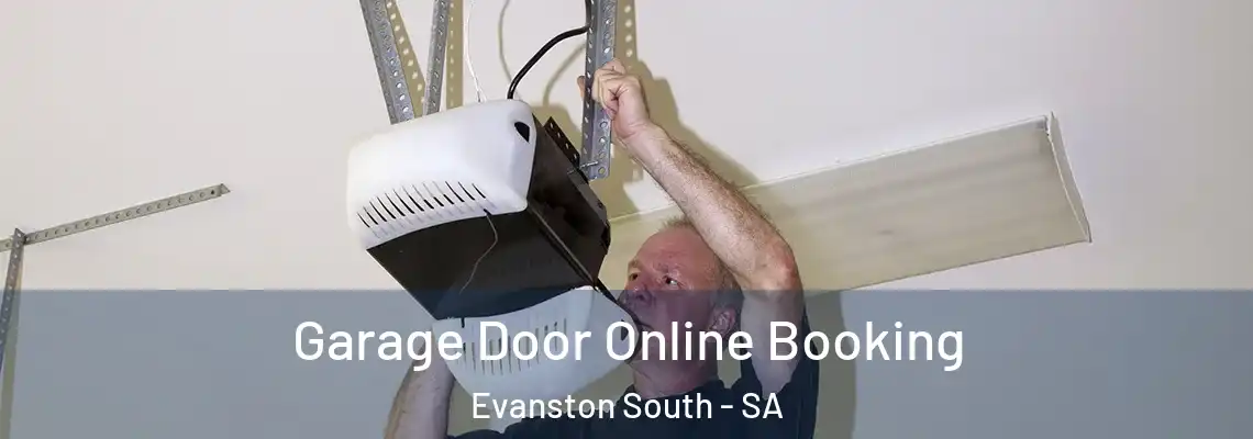  Garage Door Online Booking Evanston South - SA