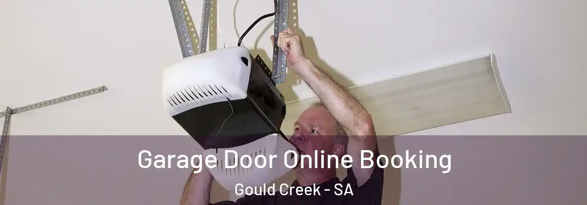  Garage Door Online Booking Gould Creek - SA