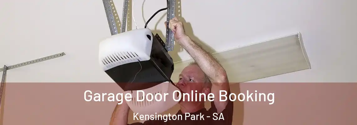 Garage Door Online Booking Kensington Park - SA