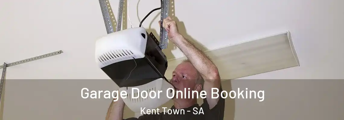  Garage Door Online Booking Kent Town - SA