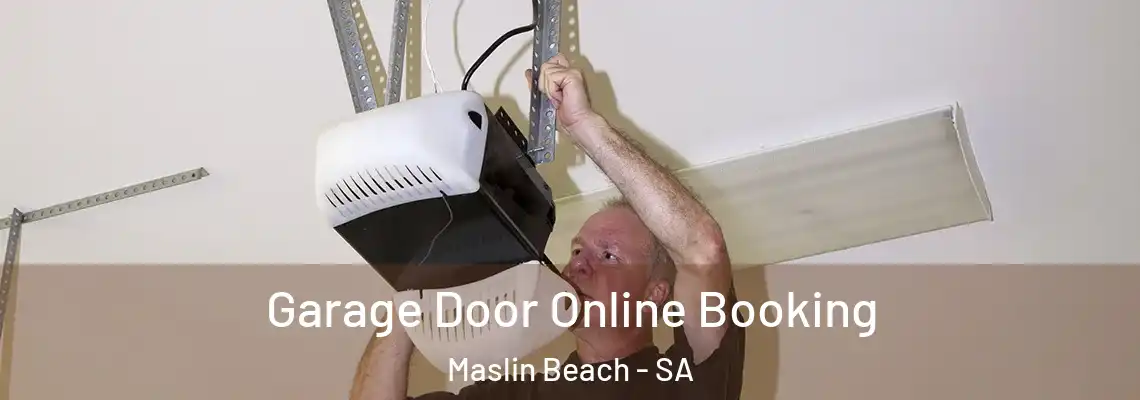  Garage Door Online Booking Maslin Beach - SA