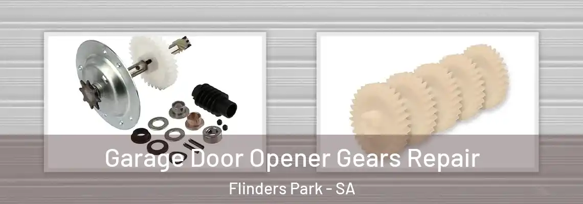  Garage Door Opener Gears Repair Flinders Park - SA
