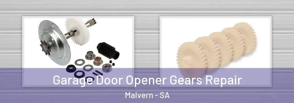  Garage Door Opener Gears Repair Malvern - SA