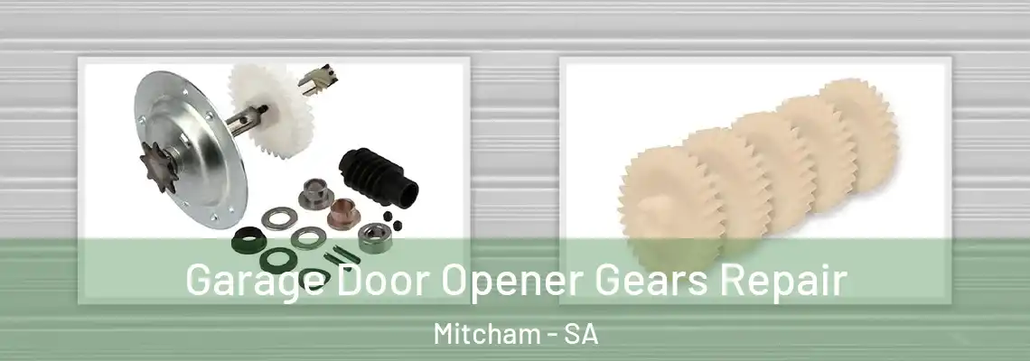  Garage Door Opener Gears Repair Mitcham - SA