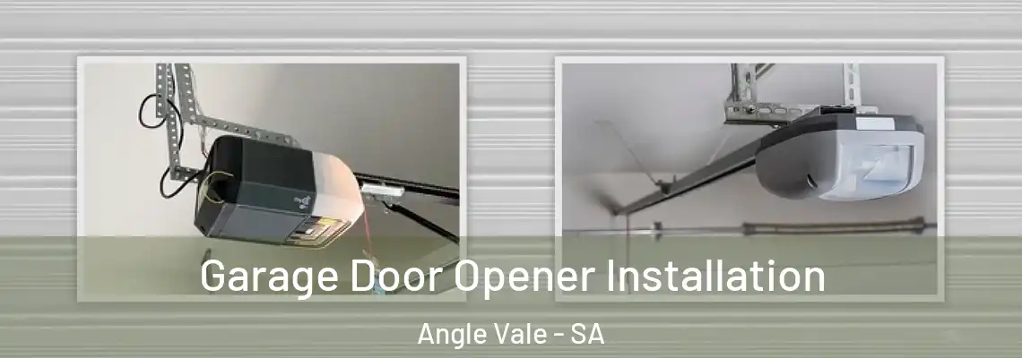  Garage Door Opener Installation Angle Vale - SA