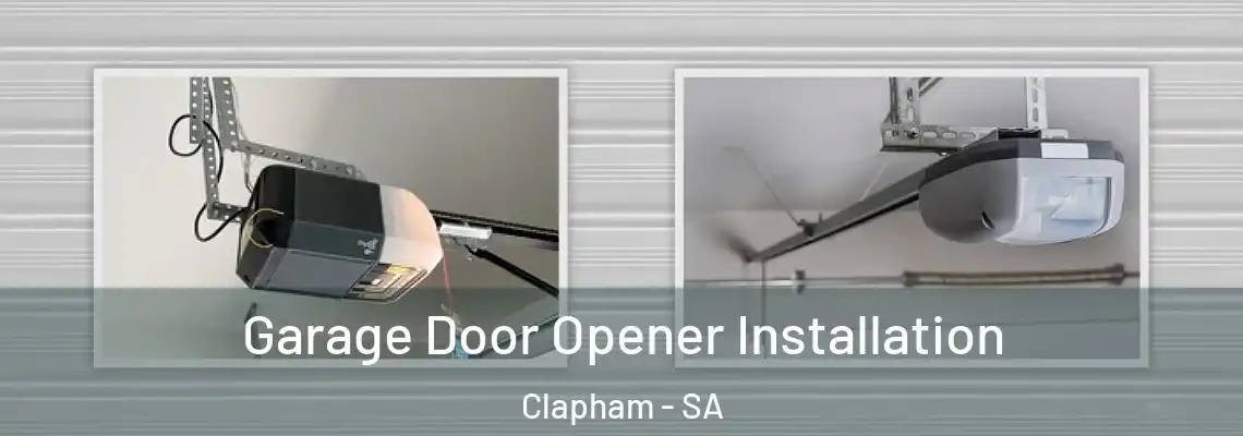  Garage Door Opener Installation Clapham - SA