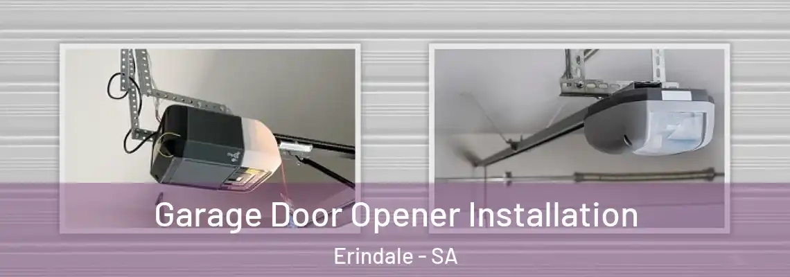  Garage Door Opener Installation Erindale - SA