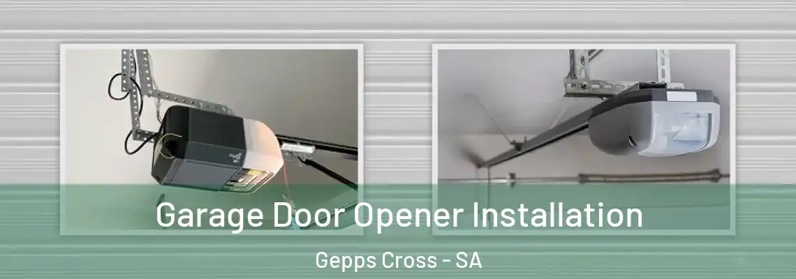 Garage Door Opener Installation Gepps Cross - SA