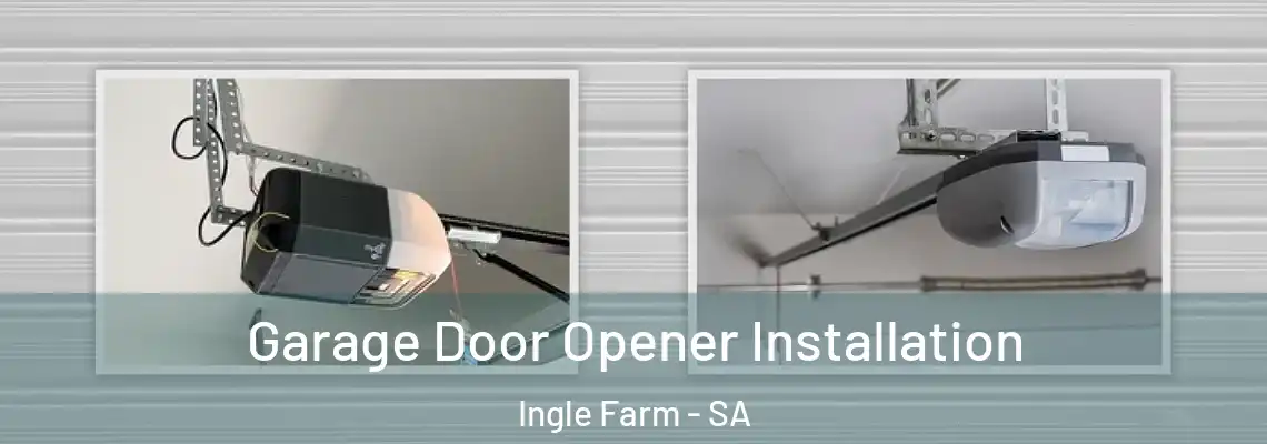  Garage Door Opener Installation Ingle Farm - SA
