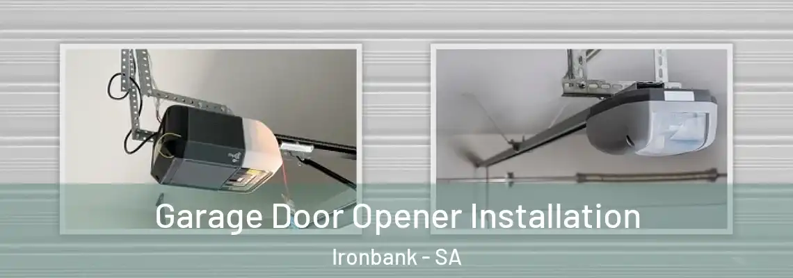  Garage Door Opener Installation Ironbank - SA