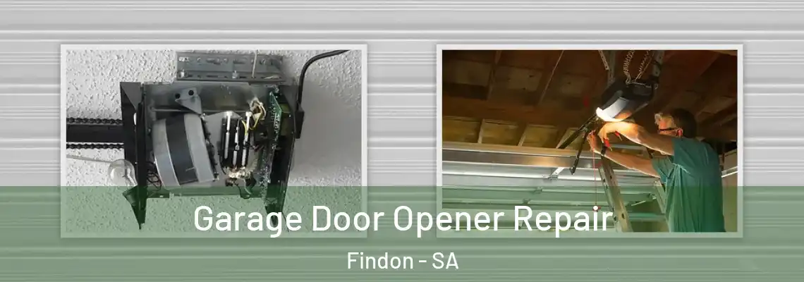  Garage Door Opener Repair Findon - SA