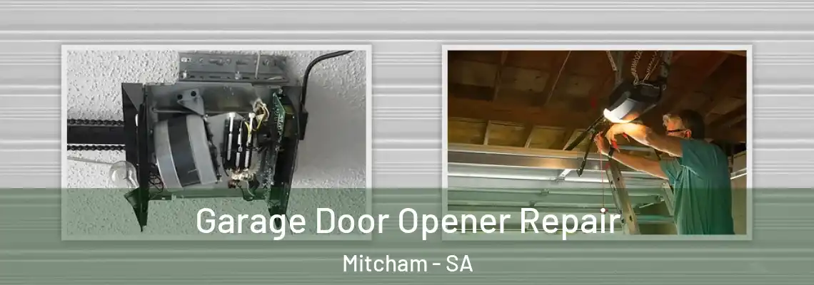  Garage Door Opener Repair Mitcham - SA