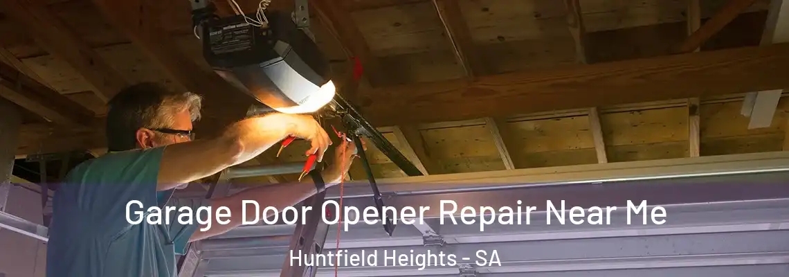  Garage Door Opener Repair Near Me Huntfield Heights - SA