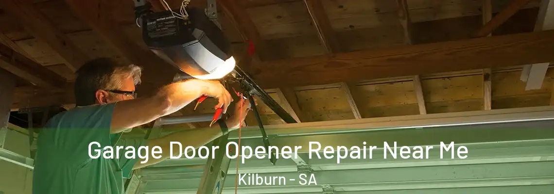  Garage Door Opener Repair Near Me Kilburn - SA
