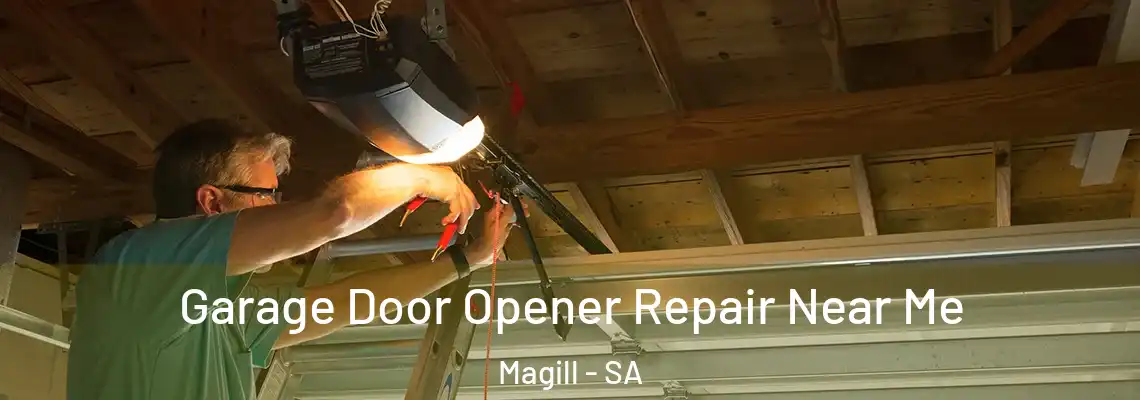 Garage Door Opener Repair Near Me Magill - SA