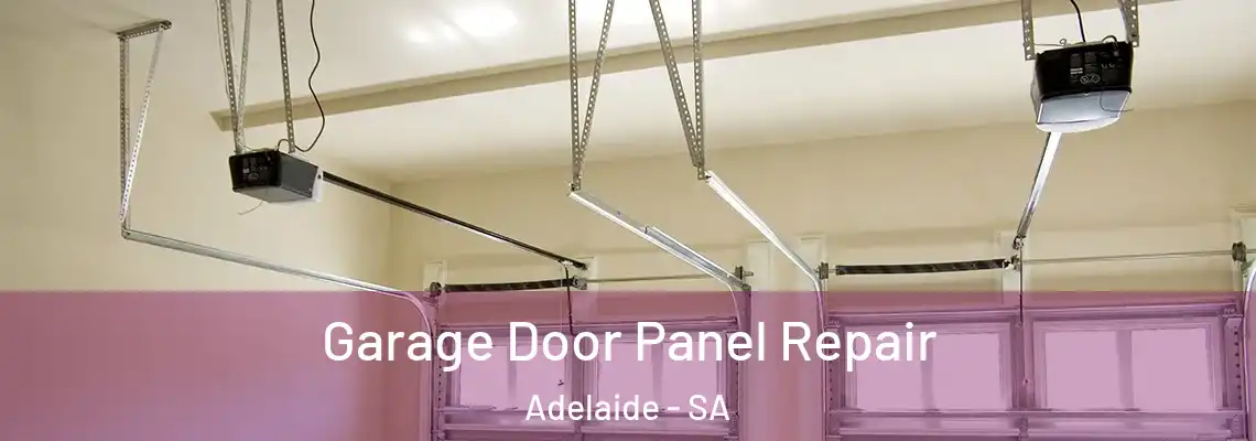  Garage Door Panel Repair Adelaide - SA