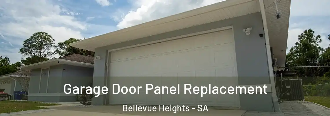  Garage Door Panel Replacement Bellevue Heights - SA