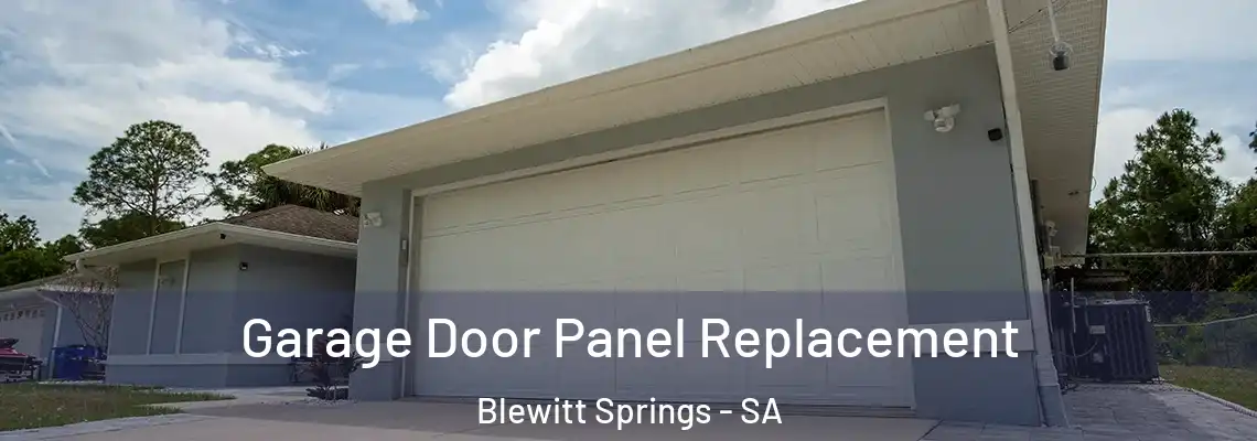  Garage Door Panel Replacement Blewitt Springs - SA