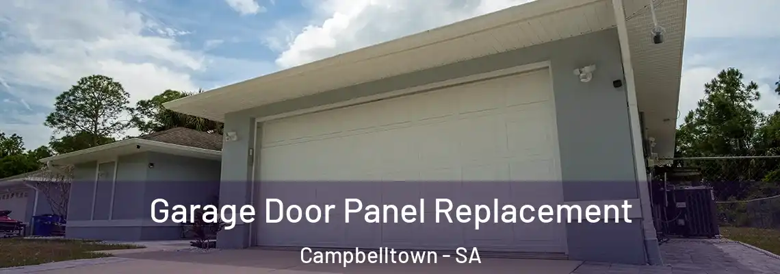  Garage Door Panel Replacement Campbelltown - SA